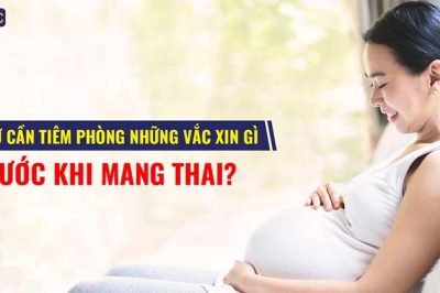Vắc xin cần tiêm phòng trước khi mang thai: Những thắc mắc thường gặp